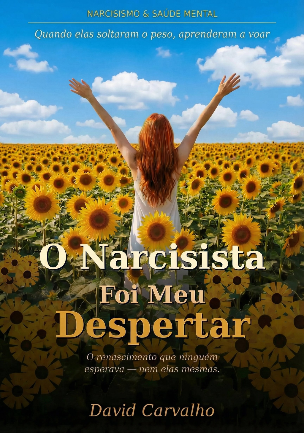 O Narcisista Foi Meu Despertar