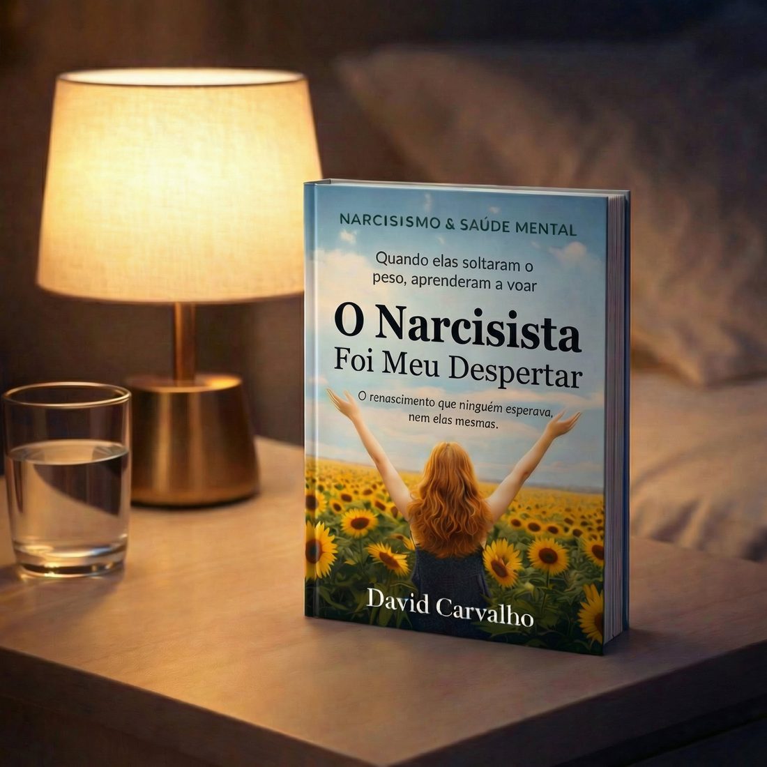 O Narcisista Foi Meu Despertar na mesa de cabeceira